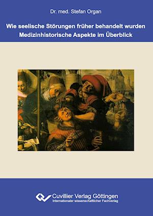 Cover for Stefan Organ · Wie seelische Störungen früher behandelt wurden (Paperback Book) (2020)