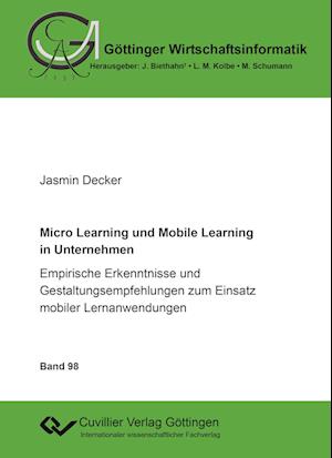 Cover for Jasmin Decker · Micro Learning und Mobile Learning in Unternehmen (Paperback Book) (2018)