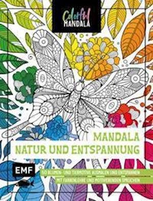 Cover for Edition Michael Fischer · Colorful Mandala - Mandala - Natur und Entspannung (Pocketbok) (2021)