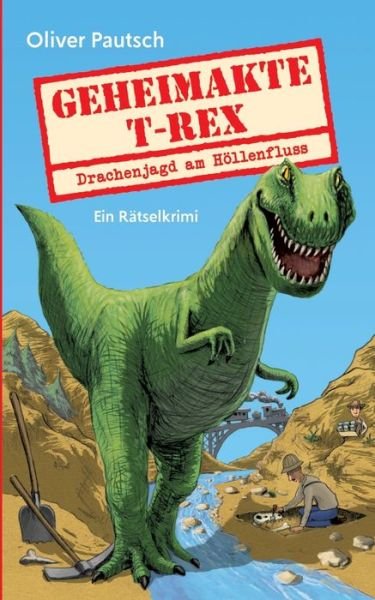 Cover for Pautsch · Geheimakte T-Rex (Bog) (2019)