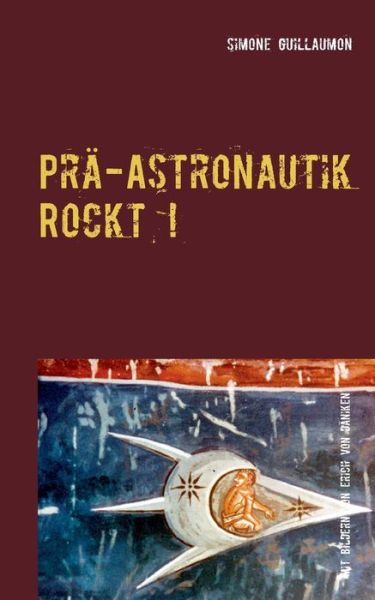 Cover for Simone Guillaumon · Pra-Astronautik rockt! (Paperback Book) (2021)