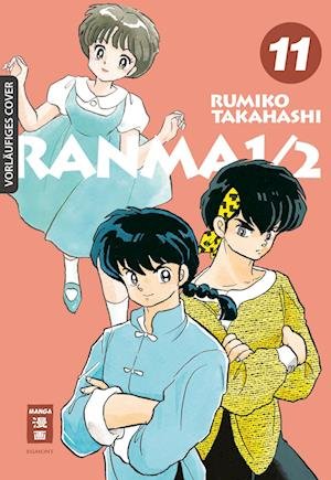 Cover for Rumiko Takahashi · Ranma 1/2 - new edition 11 (Buch) (2024)
