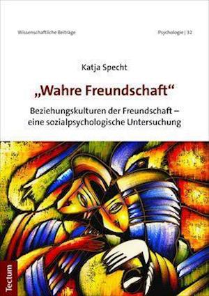 Cover for Specht · &quot;Wahre Freundschaft&quot; (Book) (2020)