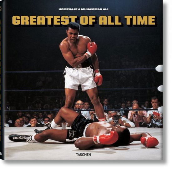 Cover for Taschen · Greatest of All Time. Homenaje a Muhammad Ali (Hardcover Book) (2010)