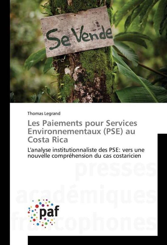 Les Paiements pour Services Env - Legrand - Books -  - 9783838140353 - 