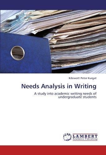 Cover for Kibiwott Peter Kurgat · Needs Analysis in Writing: a Study into Academic Writing Needs of Undergraduate Students (Pocketbok) (2011)