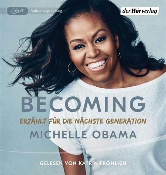 CD Becoming - Erzählt für die nächste Generation - Michelle Obama - Musik - Penguin Random House Verlagsgruppe GmbH - 9783844543353 - 2. marts 2021