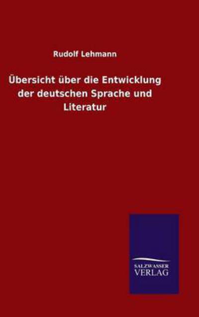 Übersicht über die Entwicklung - Lehmann - Książki -  - 9783846060353 - 22 grudnia 2015