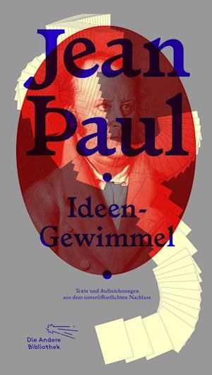 Cover for Jean Paul · Jean Paul:Ideen-Gewimmel (Buch)