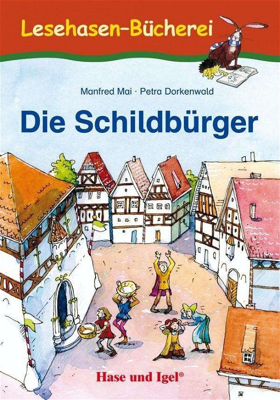 Cover for Mai · Die Schildbürger (Bog)