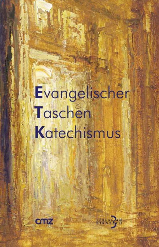 Cover for Michael Meyer-Blanck · Evangelischer Taschenkatechismus (Paperback Book) (2012)