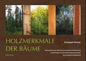 Holzmerkmale der Bäume - Richter - Książki -  - 9783871819353 - 