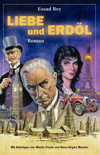 Cover for Essad Bey · Liebe Und Erdöl / Manuela (Pocketbok) [German edition] (2008)