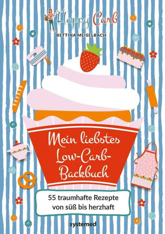 Cover for Meiselbach · Happy Carb: Mein liebstes Lo (Book)