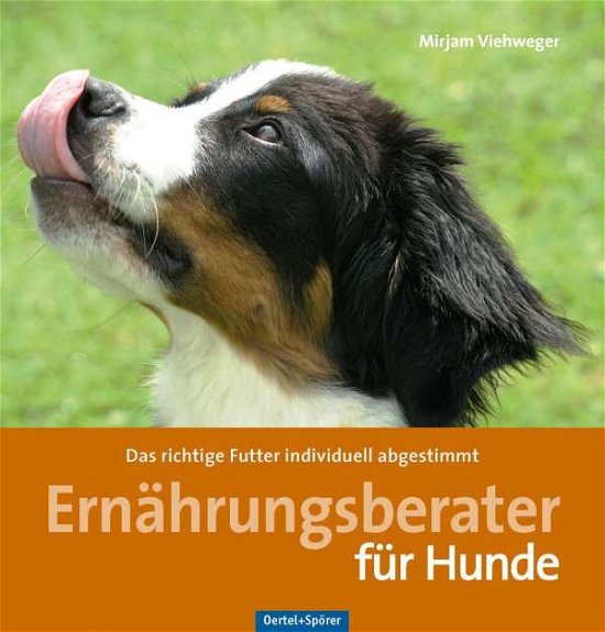 Cover for Viehweger · Ernährungsratgeber für Hunde (Bog)