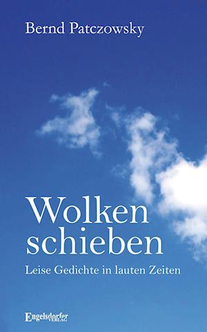 Cover for Bernd Patczowsky · Wolken schieben (Book) (2024)
