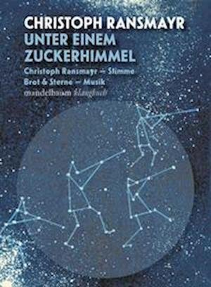 Cover for Christoph Ransmayr · Unter Einem Zuckerhimmel (Buch)