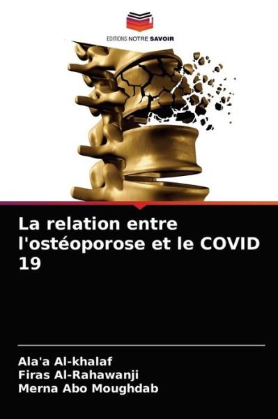 Cover for Ala'a Al-Khalaf · La relation entre l'osteoporose et le COVID 19 (Pocketbok) (2021)