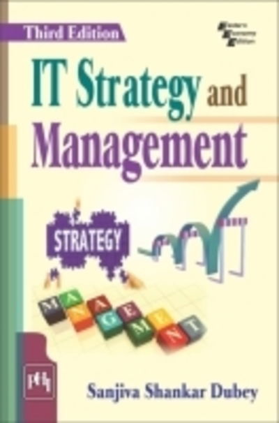 Cover for Sanjiva Shankar Dubey · IT Strategy and Management (Paperback Book) [3 Revised edition] (2016)