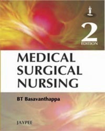 Cover for BT Basavanthappa · Medical Surgical Nursing (Paperback Book) [2 Revised edition] (2008)
