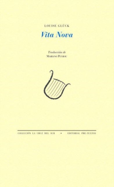 Cover for Louise Glück · Vita Nova (Spanska) (Buch) (2014)