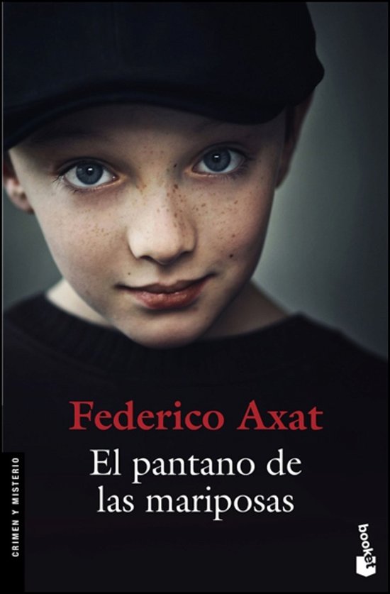Cover for Axat · El pantano de las mariposas (Book)