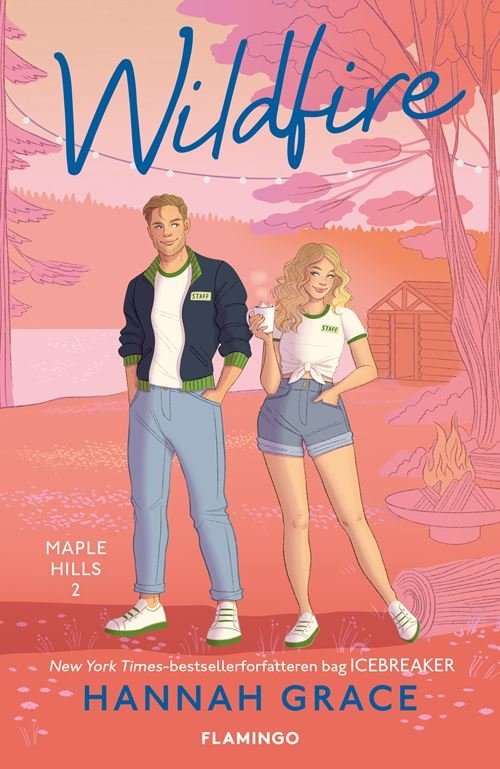 Hannah Grace · Maple Hills: Wildfire (Sewn Spine Book) [1st edition] (2024)