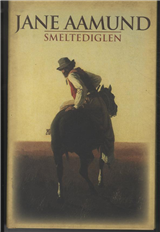 Cover for Bogklub Lr Forfatter · Smeltediglen (Indbundet Bog) [1. udgave] (2009)