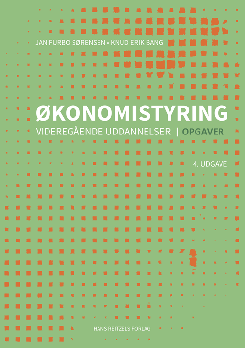 Cover for Knud Erik Bang; Jan Furbo Sørensen · Økonomistyring  - videregående uddannelser -  Opgaver (Heftet bok) [4. utgave] (2020)