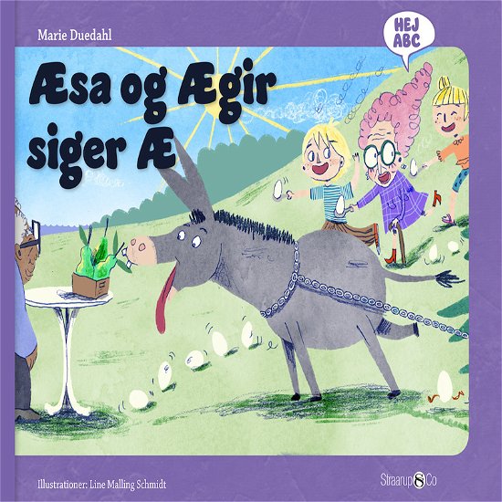 Cover for Marie Duedahl · Hej ABC: Æsa og Ægir siger Æ (Hardcover Book) [1th edição] (2020)