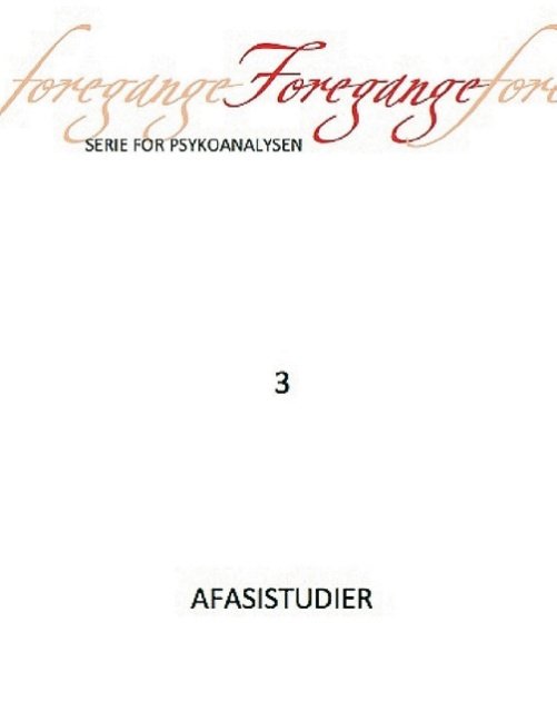 Cover for Freuds Agorá · Foregange nr. 3 - Afasistudier (Pocketbok) [1:a utgåva] [Paperback] (2014)