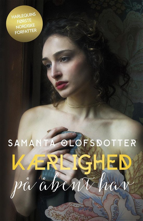 Cover for Samanta Olofsdotter · Kærlighed på åbent hav (Bound Book) [1st edition] (2016)