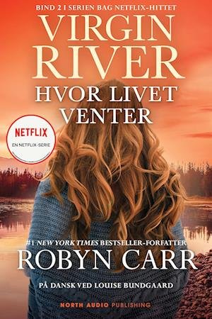 Cover for Robyn Carr · Virgin River: Virgin River - Hvor livet venter (Paperback Book) [42. Painos] (2022)