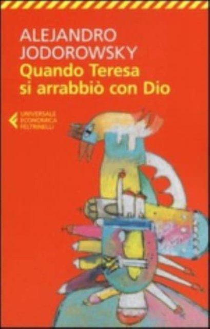 Cover for Alejandro Jodorowsky · Quando Teresa si arrabbio con Dio (Paperback Bog) (2008)