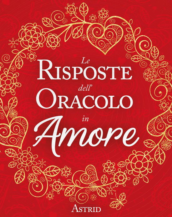 Cover for Astrid · Le Risposte Dell'oracolo In Amore (Book)