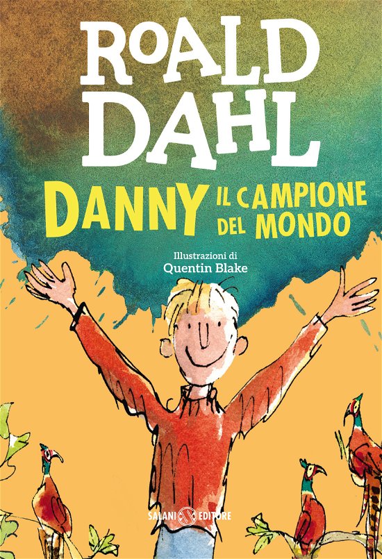Cover for Roald Dahl · Danny Il Campione Del Mondo (Bog)