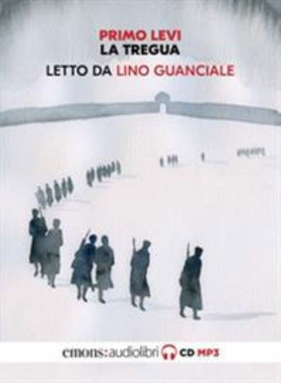 La Tregua Letto Da Lino Guanciale. Audiolibro. CD Audio Formato MP3 - Primo Levi - Filme -  - 9788869864353 - 