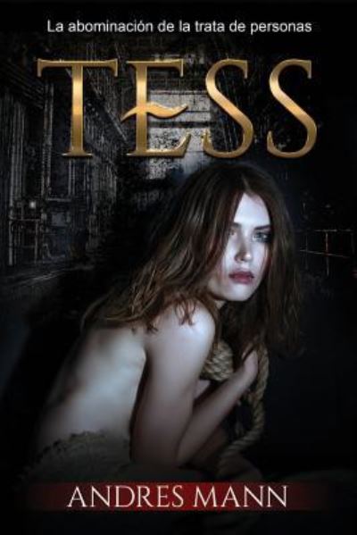 Cover for Andres Mann · Tess (Paperback Bog) (2018)
