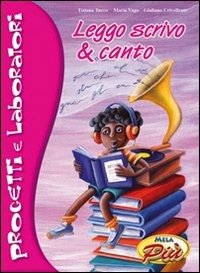 Cover for Aa.vv. · Leggo Scrivo &amp; Canto (Libro + Cd) (CD) (2016)