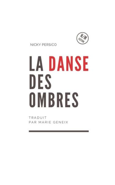 Cover for Nicky Persico · La Danse des Ombres (Pocketbok) (2019)