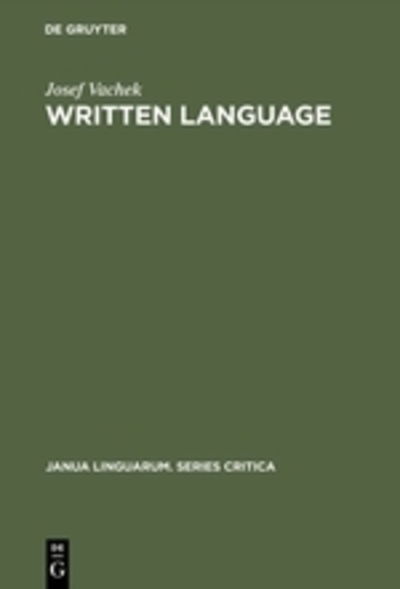 Cover for Vachek · Written Language (Book) (1973)