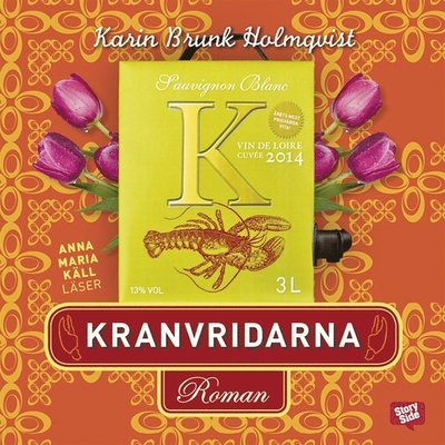 Cover for Karin Brunk Holmqvist · Kranvridarna (Hörbok (MP3)) (2014)