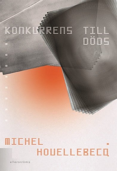 Cover for Michel Houellebecq · Konkurrens till döds (Paperback Book) (2023)