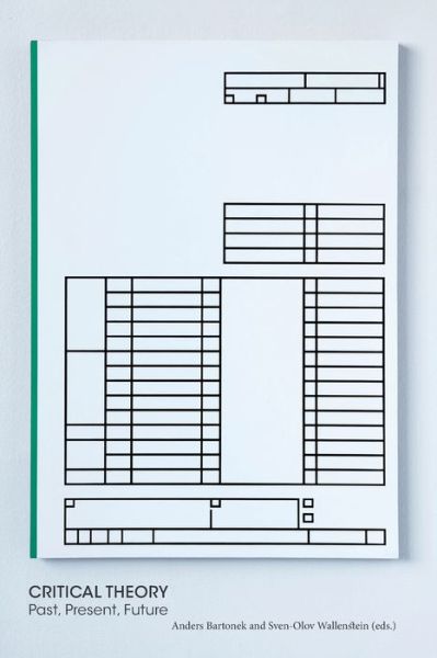 Cover for Sven-Olov Wallenstein · Södertörn Academic Studies: Critical Theory : Past, Present, Future (Bog) (2021)