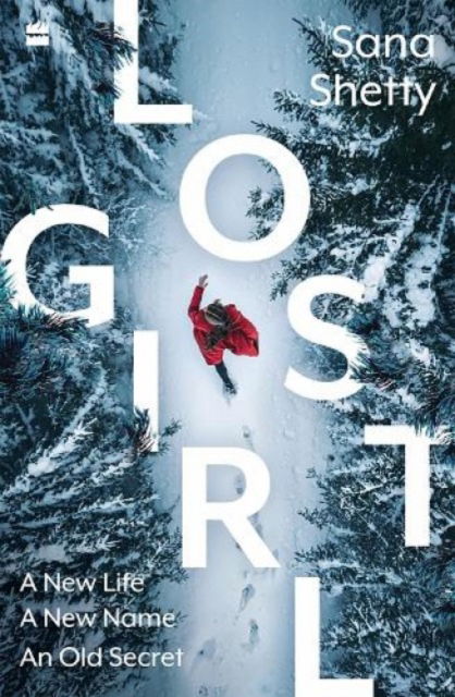 Cover for Sana Shetty · Lost Girl (Paperback Bog) (2022)