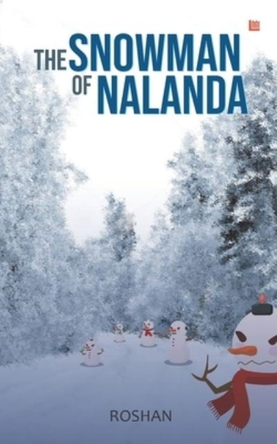 Cover for Roshan Singh · The Snowman of Nalanda (Paperback Bog) (2020)