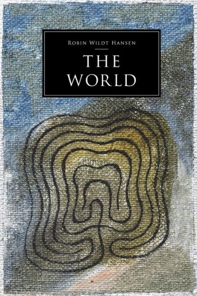 Cover for Robin Wildt Hansen · The World (Paperback Book) (2016)