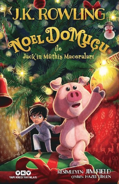 Cover for J. K. Rowling · Noel Domuçu ile Jack’in Müthiş Maceraları (Hardcover Book) (2021)