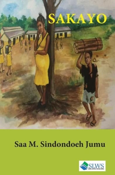 Cover for Saa Maurice Sindondoeh Jumu · Sakayo (Pocketbok) (2017)