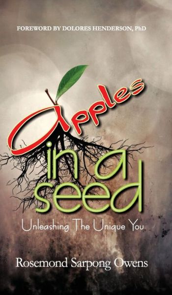 Cover for Rosemond Sarpong Owens · Apples in A Seed (Hardcover Book) (2020)